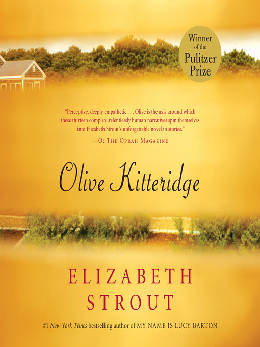 Title details for Olive Kitteridge by Elizabeth Strout - Available